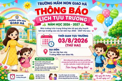 THÔNG BÁO LỊCH TỰU TRƯỜNG CỦA TRƯỜNG MẦM NON GIAO HÀ